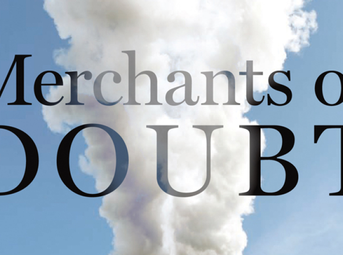 The Merchants of Doubt
